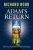 Adam's Return: The Five Promises of Male Initiation