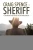 Craig Spence - Sheriff: A Humane Method of Enforcement
