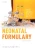 Neonatal Formulary: Drug Use In Pregnancy And The First Year Of Life