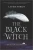 The Black Witch (The Black Witch Chronicles, 1)