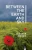 Between the Earth and Sky
