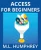 Access For Beginners (Access Essentials)