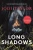 Long Shadows (Elizabeth Cage, 3)