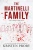 The Martinelli Family