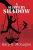A Slippery Shadow