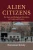 Alien Citizens (Paperback)