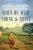 When We Were Young & Brave: A Novel