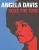 Angela Davis: Seize The Time