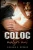 Coloc Malgr? Moi (French Edition)