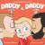 Daddy 1 & Daddy 2 (My Daddies & Me)