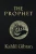 The Prophet (Reader'S Library Classics) (Illustrated)