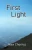 First Light - Paperback