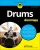 Drums For Dummies, 2nd Edition (For Dummies (Music))