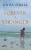 Forever a Stranger