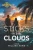 Sticks in the Clouds