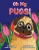 Oh My Pugs! - Paperback