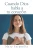 Cuando Dios habla a tu corazón (Spanish Edition) - Paperback