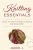 Knitting Essentials: How to Knit The Best Patterns For Beginners