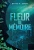 Fleur de mémoire (Trilogie Amarante) (French Edition)