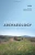 Assembling Archaeology: Teaching, Practice, and Research