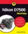 Nikon D7500 For Dummies (For Dummies (Computer/Tech))