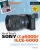 David Busch�s Sony Alpha a6000/ILCE-6000 Guide to Digital Photography (The David Busch Camera Guide Series)