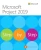Microsoft Project 2019 Step by Step (Step by Step (Microsoft))