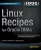 Linux Recipes for Oracle DBAs (Recipes: a Problem-solution Approach)