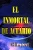 EL INMORTAL DE ACUARIO (Spanish Edition)