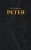 The First Epistle of PETER (New Testament)