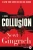 Collusion: A Novel (Mayberry and Garrett, 1)