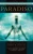 The Divine Comedy of Dante Alighieri: Volume 3: Paradiso