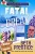 Fatal Break (Aloha Lagoon Mysteries)