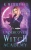 Undercover Witch Academy: First Year