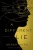 A Different Lie: A Novel