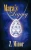 Mara'S Legacy (The Sisterhood Of The Coin Series)