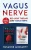 Vagus Nerve: 2 books in 1:Red light therapy and vagus nerve