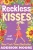 Reckless Kisses (3:Am Kisses)