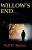 Willow's End