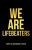 We Are Lifebeaters - 9781458222404