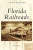Florida Railroads (Postcard History)