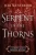 Serpent In The Thorns (A Crispin Guest Medieval Mystery)
