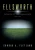 Ellsworth (Rebirth Of The Human Race) - 9781645592501