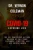 Covid-19: Exposing The Lies