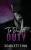 To Die For Duty