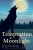 Temptation In Moonlight