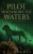 Pilot Who Knows The Waters (The Lord Hani Mysteries)