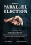 The Parallel Election: A Blueprint For Deception