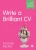 Write a Brilliant CV (Super Quick Skills)