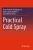 Practical Cold Spray